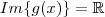 Im\{g(x)\}=\mathbb{R} Im\{g(x)\}=\mathbb{R}