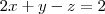 2x+y-z=2