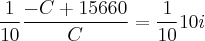 \frac{1}{10} \frac{-C + 15660}{C} = \frac{1}{10}10i