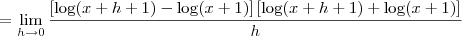 \,= \lim_{h\to 0}\frac{\left[\log(x+h+1) - \log(x+1)\right]\left[\log(x+h+1) + \log(x+1)\right]}{h}