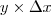 y\times \Delta x y\times \Delta x