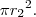 \pi {r_{2}}^2.