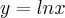 y=lnx