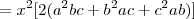 =x^2[2(a^2bc+b^2ac+c^2ab)]