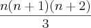 \frac{n(n+1)(n+2)}{3}