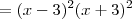 = (x - 3)^2(x + 3)^2 = (x - 3)^2(x + 3)^2