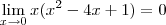 \lim_{x \to 0} x(x^2 -4x +1) = 0