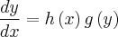 \frac{dy}{dx}=h\left(x \right)g\left(y \right) \frac{dy}{dx}=h\left(x \right)g\left(y \right)