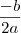 \dfrac{-b}{2a}