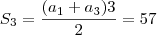 S_3=\frac {(a_1+a_3)3}{2}=57 S_3=\frac {(a_1+a_3)3}{2}=57