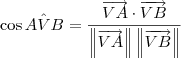 \cos A\hat{V}B = \dfrac{\overrightarrow{VA}\cdot \overrightarrow{VB}}{\left\|\overrightarrow{VA}\right\|\left\|\overrightarrow{VB}\right\|}