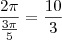 \frac{2\pi}{\frac{3\pi}{5}}=\frac{10}{3} \frac{2\pi}{\frac{3\pi}{5}}=\frac{10}{3}