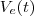 V_e(t)
