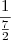 \frac{1}{\frac{7}{2}} \frac{1}{\frac{7}{2}}