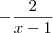 -\frac{2}{x-1}