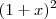 (1+x)^2 (1+x)^2