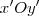 x'Oy' x'Oy'