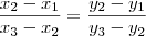 \frac{x_2-x_1}{x_3-x_2}=\frac{y_2-y_1}{y_3-y_2}