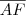 \overline{AF} \overline{AF}