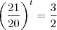 \left(\frac{21}{20} \right)^t = \frac{3}{2}