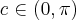 c\in (0,\pi) c\in (0,\pi)