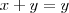 x+y = y x+y = y