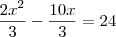 \frac{2x^2}{3}-\frac{10x}{3}=24 \frac{2x^2}{3}-\frac{10x}{3}=24