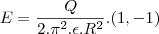 E=\frac{Q}{2.\pi^2.\epsilon.R^2}.(1,-1)