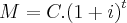 M = C. {(1 + i)}^{t} M = C. {(1 + i)}^{t}