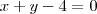 x+y-4=0