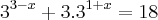 {3}^{3-x} + 3.{3}^{1+x}=18