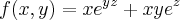 f(x,y)=xe^y^z+ xye^z f(x,y)=xe^y^z+ xye^z