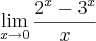 \lim_{x\rightarrow0} \frac{2^x-3^x}{x}