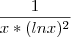 \frac{1}{x*(lnx)^2}
