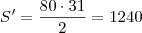 S' = \frac{80 \cdot 31}{2} = 1240 S' = \frac{80 \cdot 31}{2} = 1240