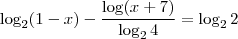 \log_{2}(1-x)-\frac{\log(x+7)}{\log_2 4}=\log_2 2