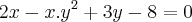 2x-x.{y}^{2}+3y-8=0