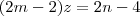 (2m-2)z = 2n-4