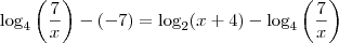 \log_4 \left(\frac{7}{x}\right) - (-7) = \log_2 (x + 4) - \log_4 \left(\frac{7}{x}\right)