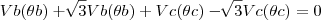 Vb\cdotSen(\theta b) + \sqrt[]{3}Vb\cdotcos(\theta b) + Vc\cdotSen(\theta c) - \sqrt[]{3}Vc\cdotcos(\theta c) = 0