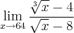 \lim_{x\rightarrow64}    \frac{\sqrt[3]{x} - 4}{\sqrt{x} - 8}