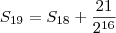 S_{19} = S_{18} + \frac{21}{2^{16}}