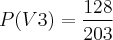 P(V3)=\frac{128}{203}