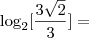 \log_{2} [\frac{3\sqrt{2}}{3}] =