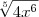 \sqrt[5]{4x^6}