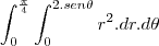 \int_{0}^{\frac{\pi}{4}}\int_{0}^{2.sen\theta}r^2.dr.d\theta