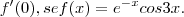 f^\prime(0),  se f(x)=e^{-x}cos 3x.