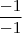 \frac{-1}{-1} \frac{-1}{-1}