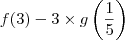 f(3)-3\times g\left(\dfrac{1}{5}\right)