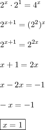 \\ 2^x \cdot 2^1 = 4^x \\\\ 2^{x + 1} = (2^2)^x \\\\ 2^{x + 1} = 2^{2x} \\\\ x + 1 = 2x \\\\ x - 2x = - 1 \\\\ - x = - 1 \\\\ \boxed{x = 1} \\ 2^x \cdot 2^1 = 4^x \\\\ 2^{x + 1} = (2^2)^x \\\\ 2^{x + 1} = 2^{2x} \\\\ x + 1 = 2x \\\\ x - 2x = - 1 \\\\ - x = - 1 \\\\ \boxed{x = 1}